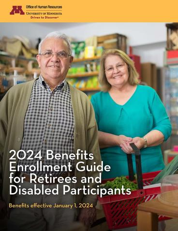 2024 Benefits Enrollment Guide for U of M Retirees